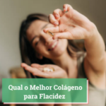 Qual o Melhor Colágeno para Flacidez 2026 #3 Opções Boas